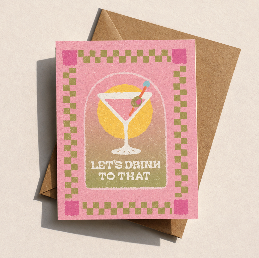 Cheers card | Let's drink to that card | Fun birthday card