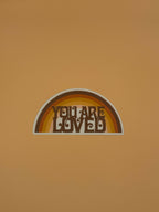 Harley and J You Are Loved Rainbow Waterproof Vinyl Sticker in Single